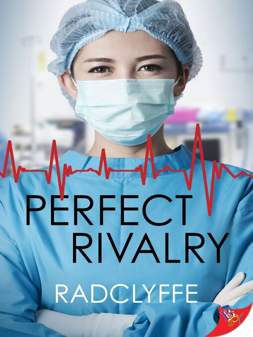 Title details for Perfect Rivalry by Radclyffe - Available